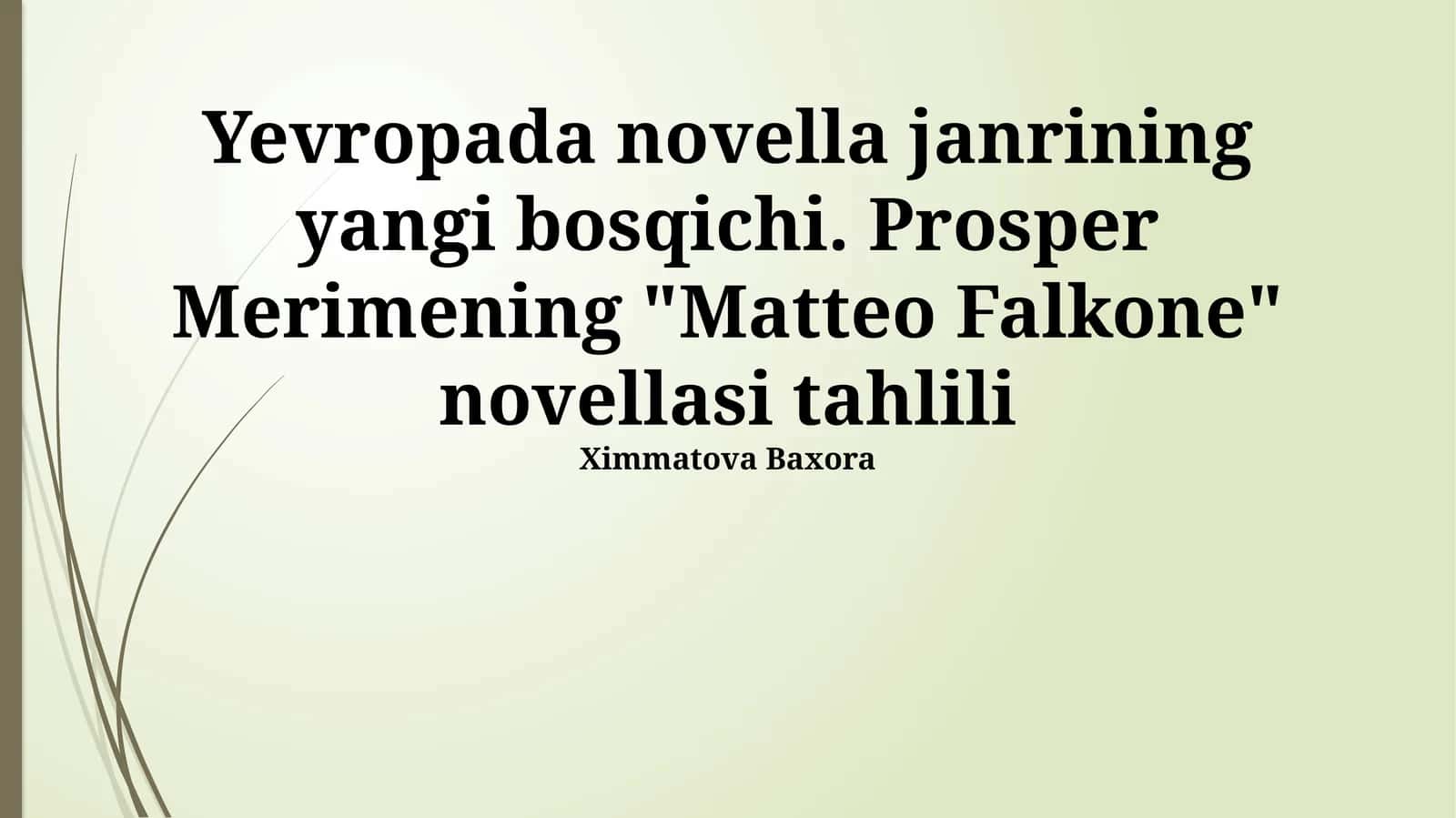 Matteo Falkone novellasi tahlili
