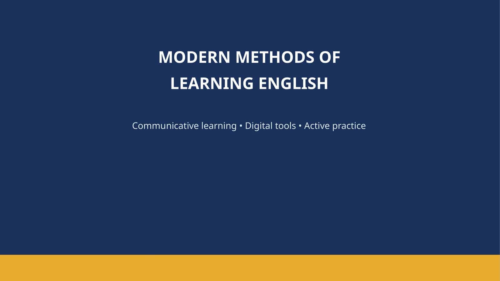 Modern Methods of Learning English