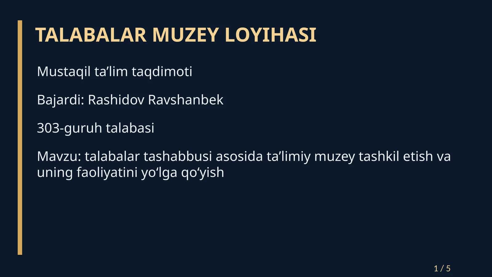TALABALAR MUZEY LOYIHASI