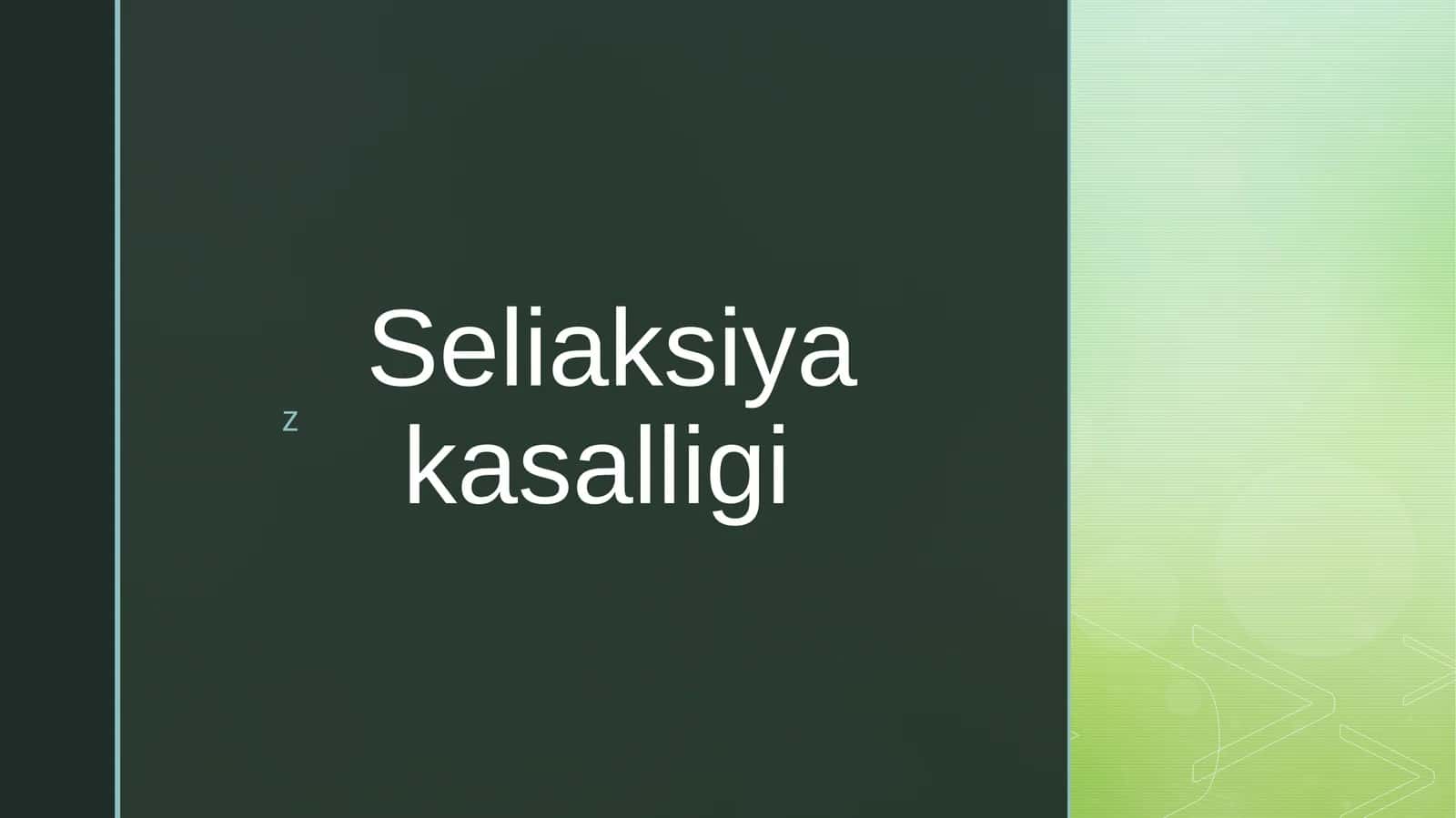Seliaksiyakasalligi