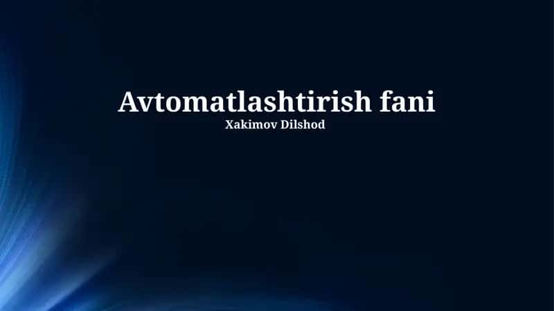 Avtomatlashtirish fani