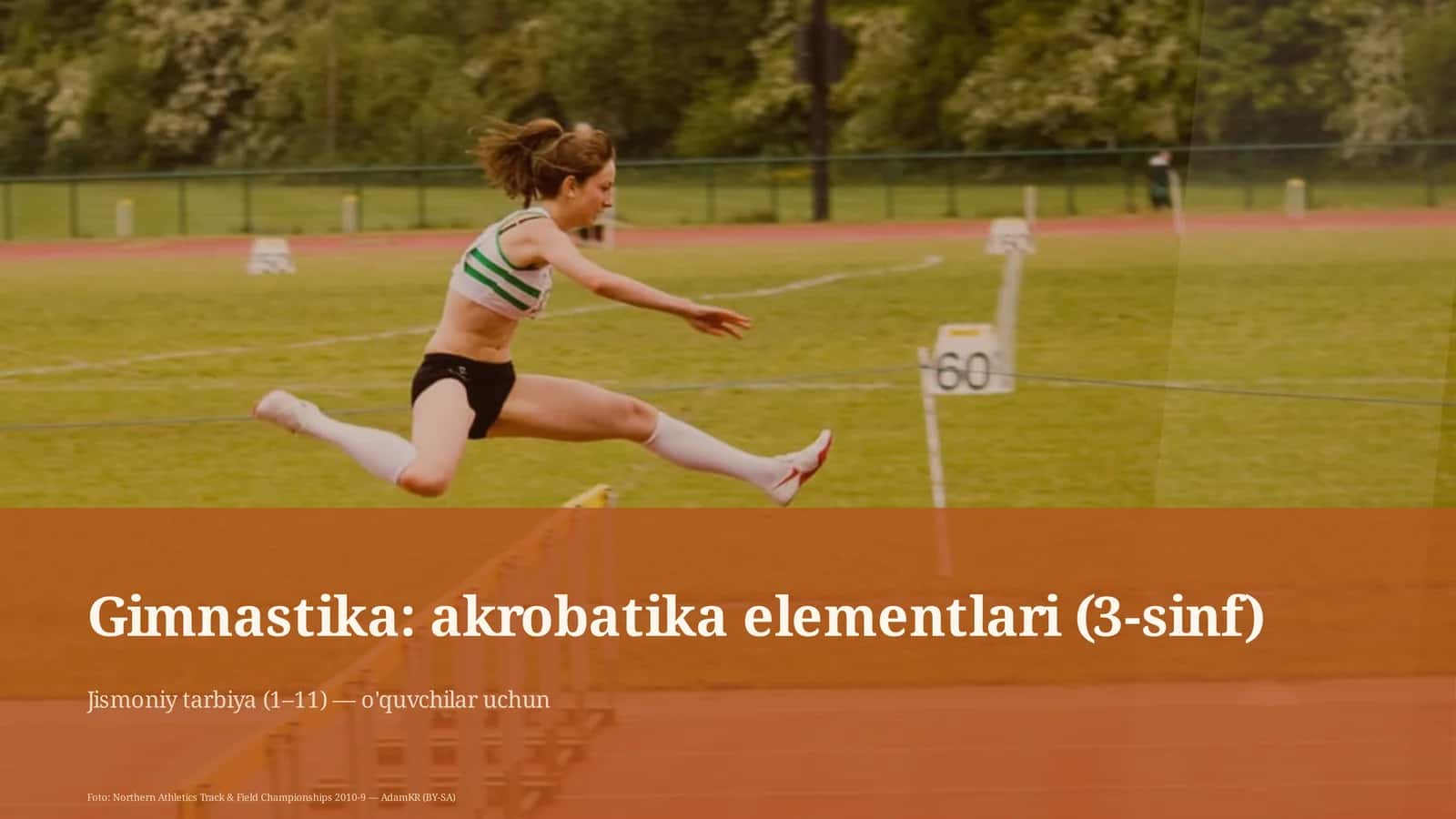 Gimnastika: akrobatika elementlari (3-sinf)