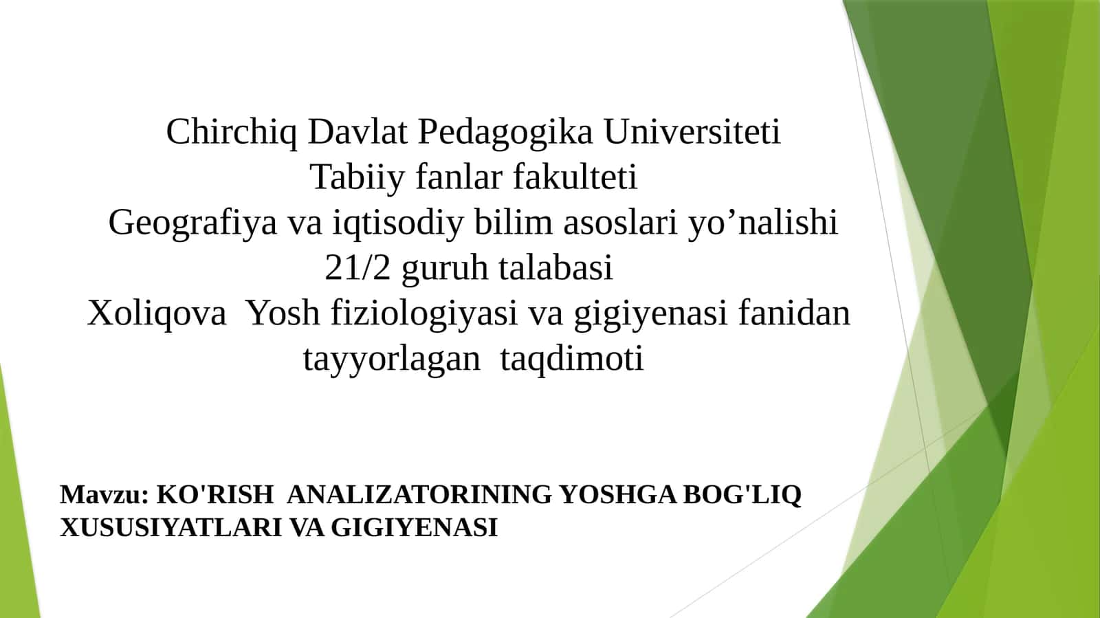 YOSH GABOQLI XUSUSIYATLAR VA GIGIYENASI