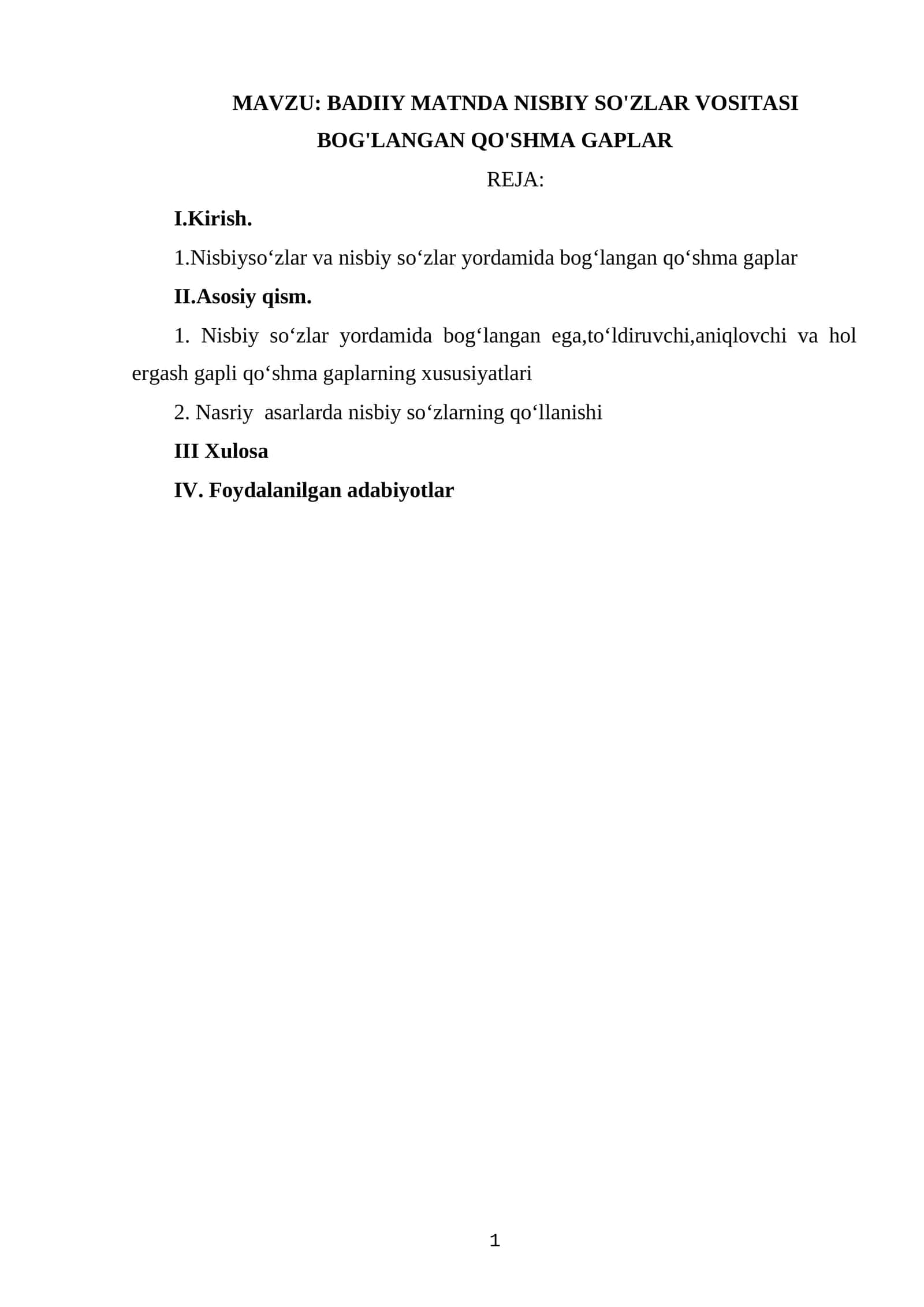BADIIY MATNDA NISBIY SO'ZLAR VOSITASI BOG'LANGAN QO'SHMA GAPLAR