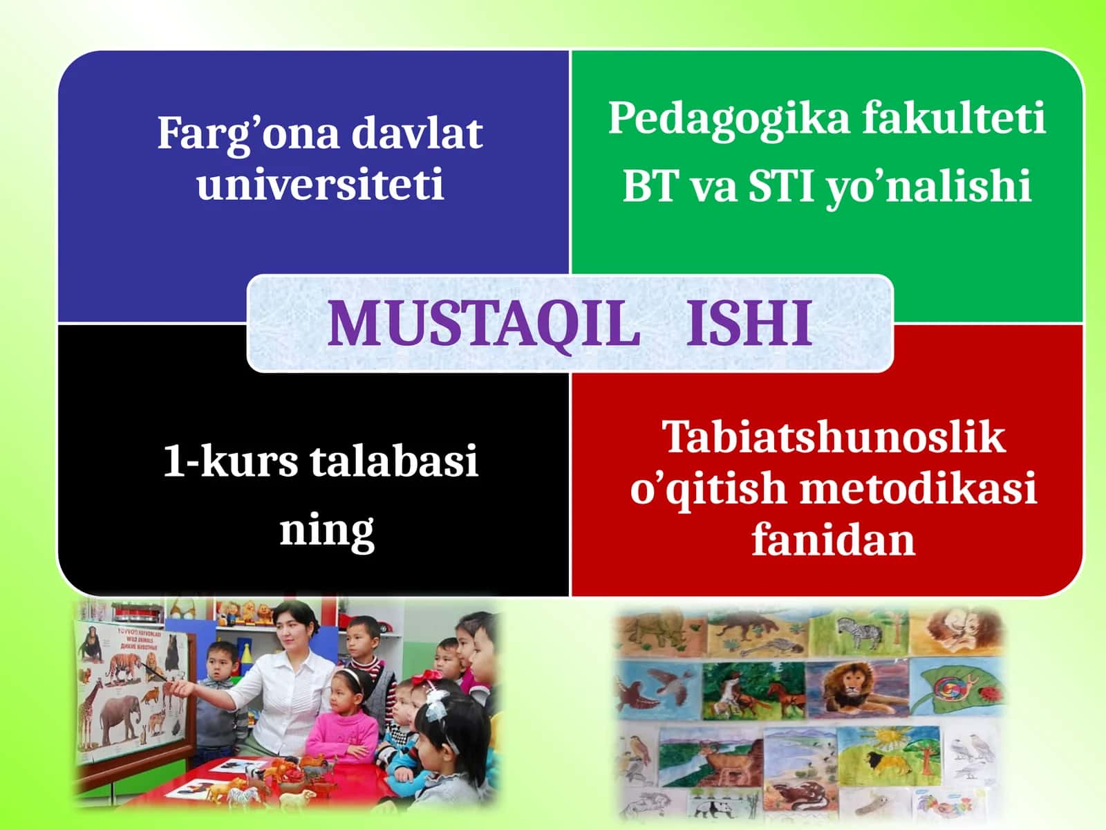 Tabiatshunoslikni o’qitish metodikasi