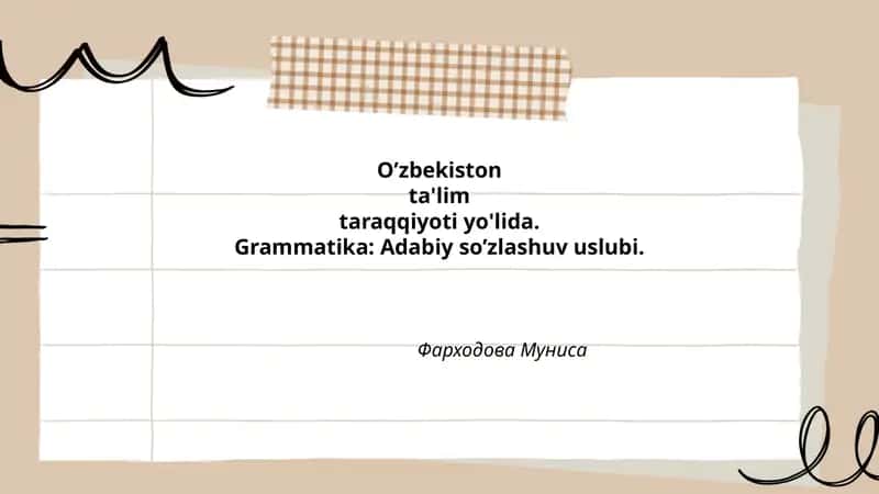Grammatika: Adabiy so’zlashuv uslubi