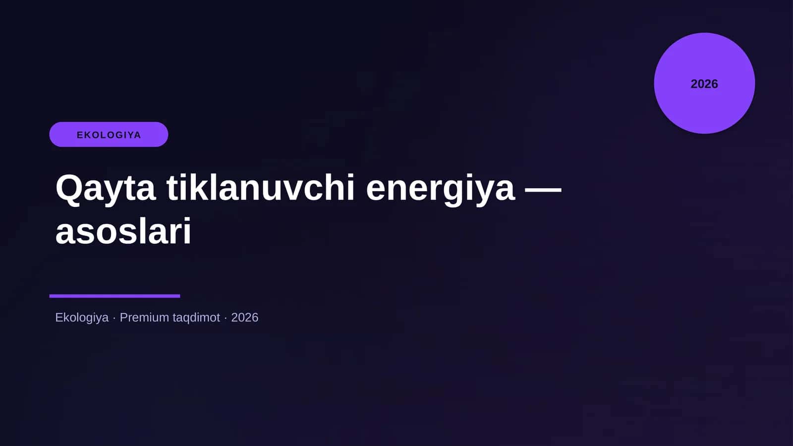 Qayta tiklanuvchi energiya — asoslari