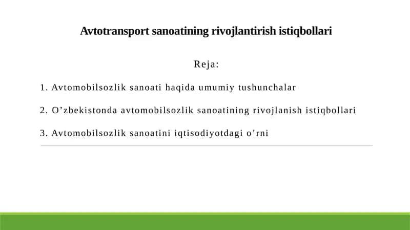 Avtotransport sanoatining rivojlantirish istiqbollari