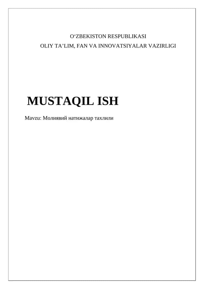 Молиявий натижалар тахлили