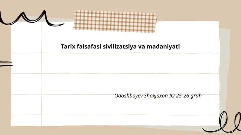 Tarix falsafasi sivilizatsiya va madaniyati