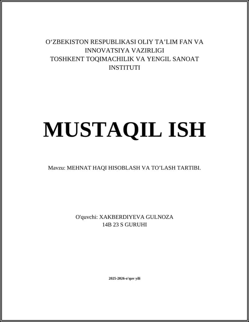 MEHNAT HAQI HISOBLASH VA TO’LASH TARTIBI
