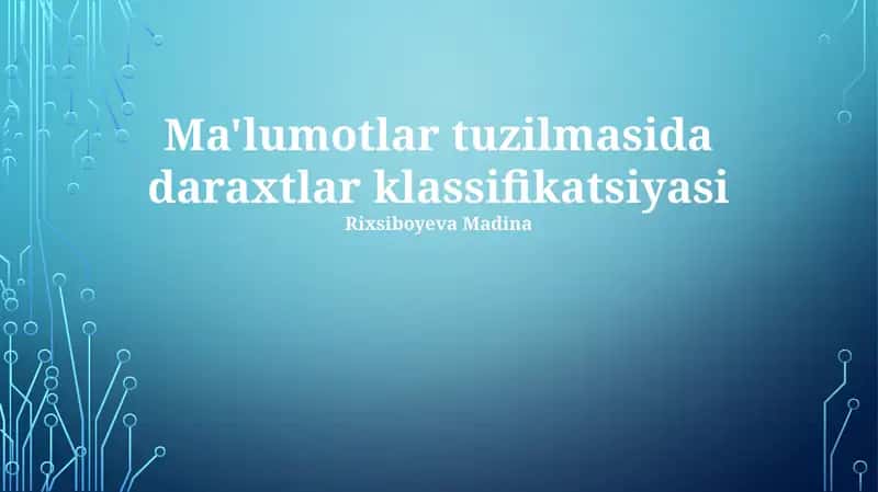 Daraxtlar klassifikatsiyasi