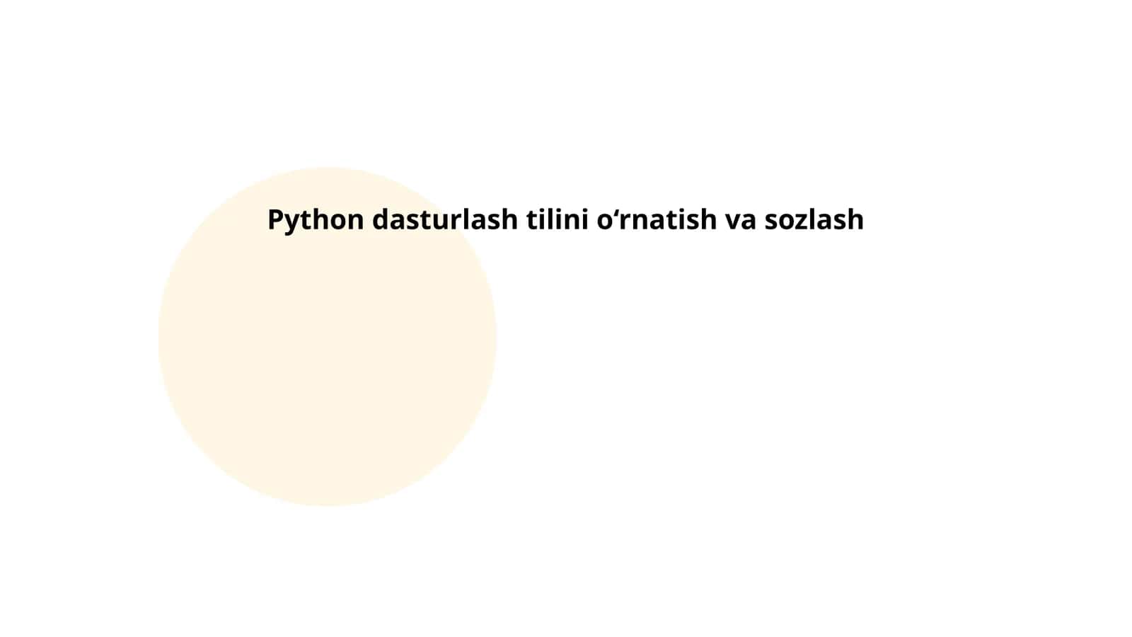 Python dasturlash tilini o‘rnatish va sozlash