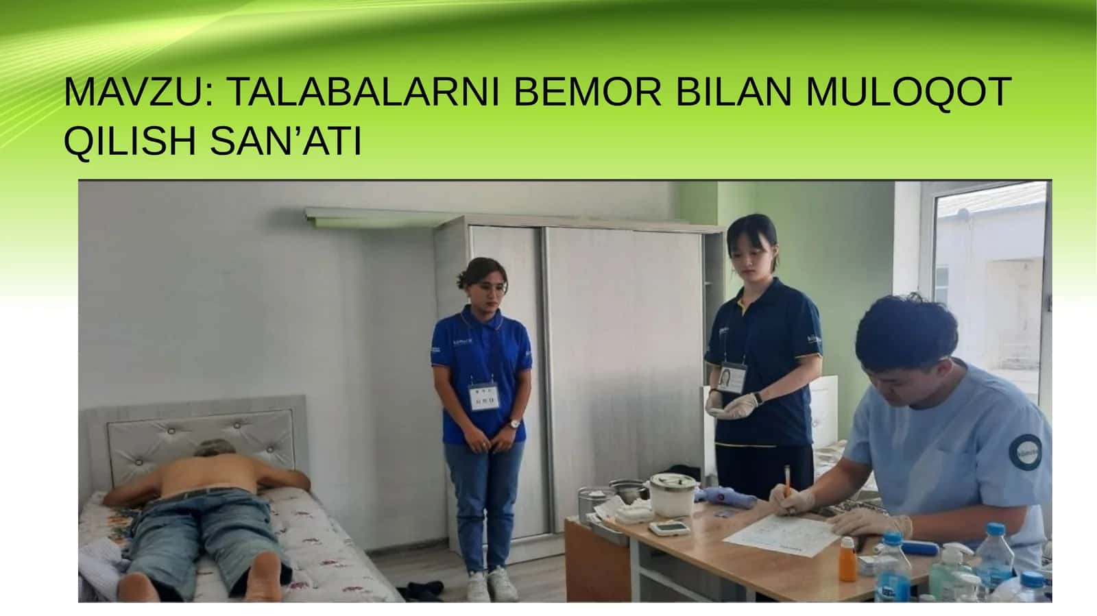 Talabalarning bemorlar bilan muloqot qilish madaniyati (Prezentatsiya)