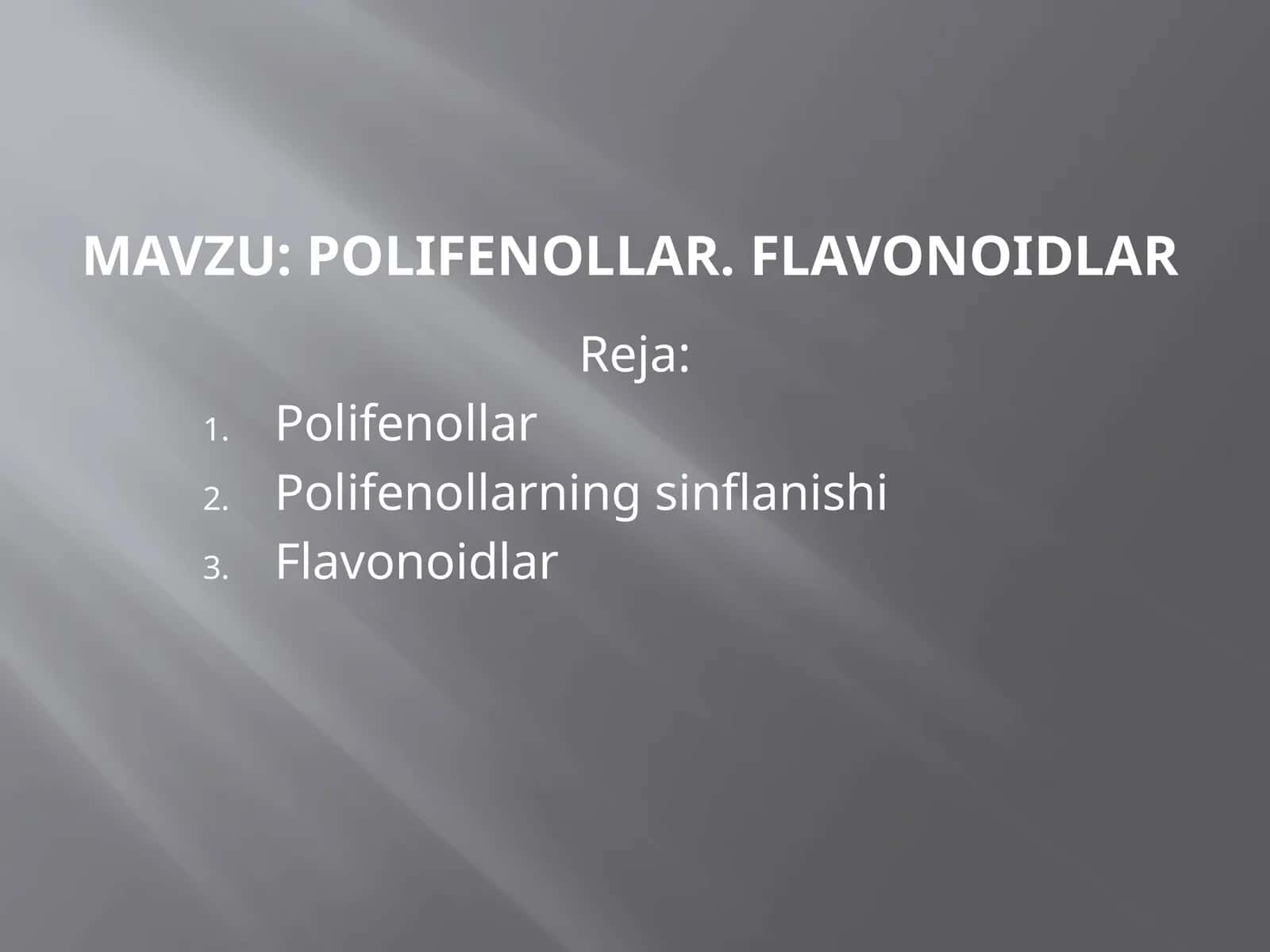 Polifenollar. Flavonoidlar