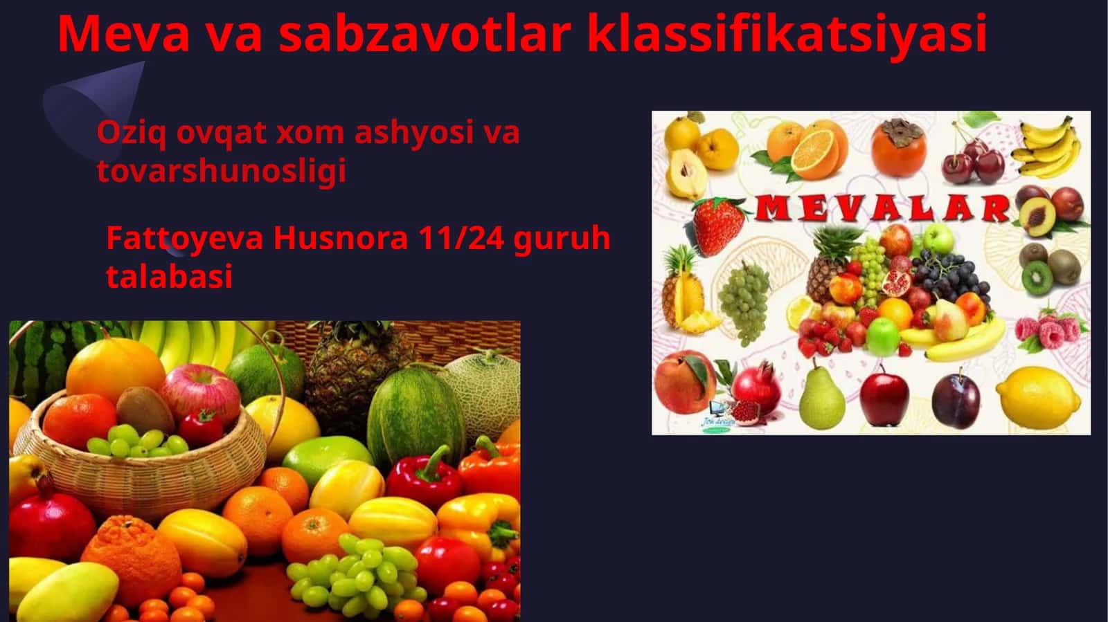 Meva va sabzavotlar klassifikatsiyasi
