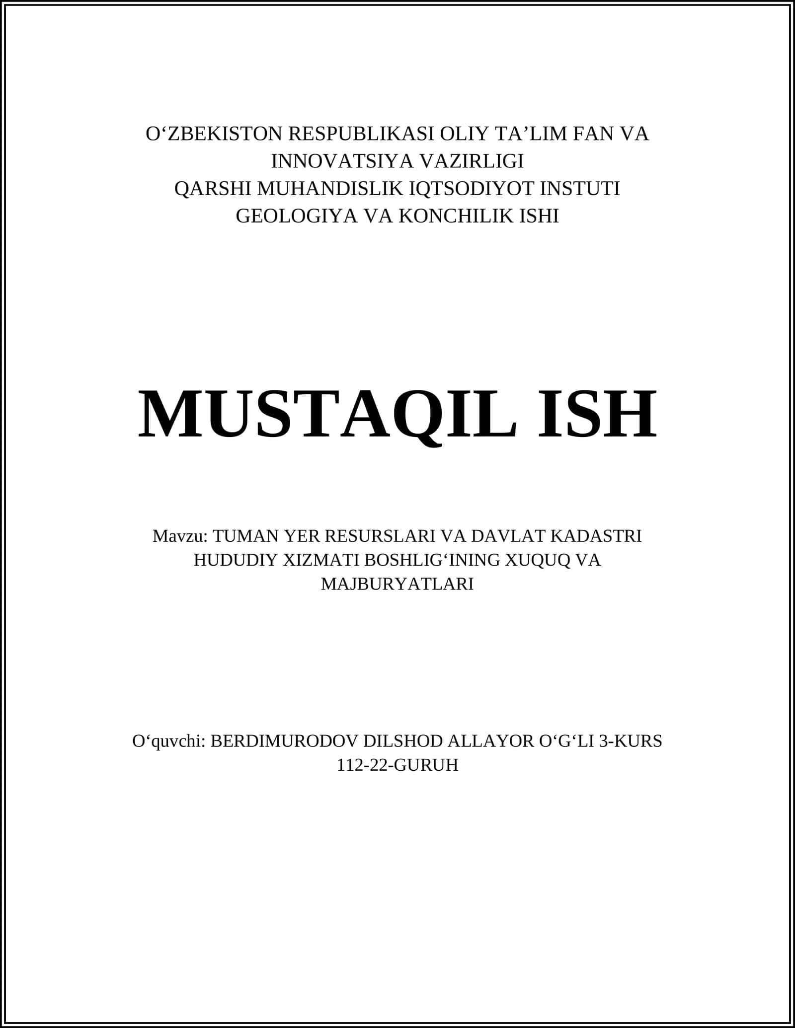 TUMAN YER RESURSLARI VA DAVLAT KADASTRI HUDUDIY XIZMATI BOSHLIGʻINING XUQUQ VA MAJBURYATLARI