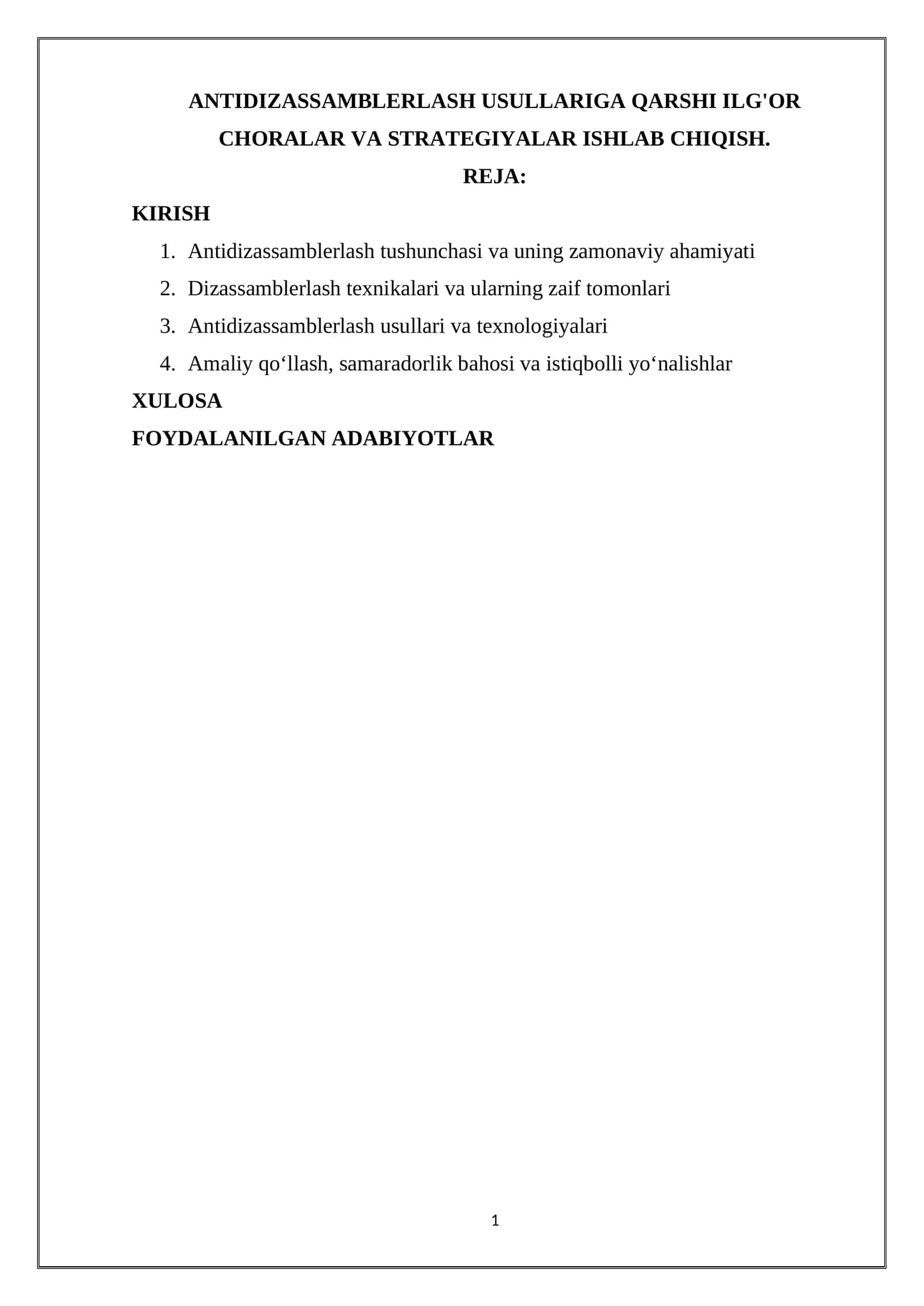 ANTIDIZASSAMBLERLASH USULLARIGA QARSHI ILG'OR CHORALAR VA STRATEGIYALAR ISHLAB CHIQISH