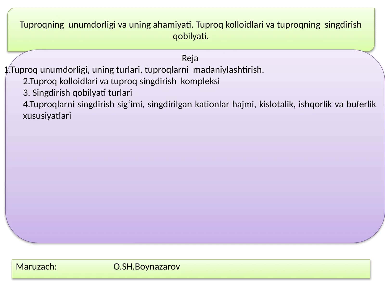 Tuproqning unumdorligi va uning ahamiyati