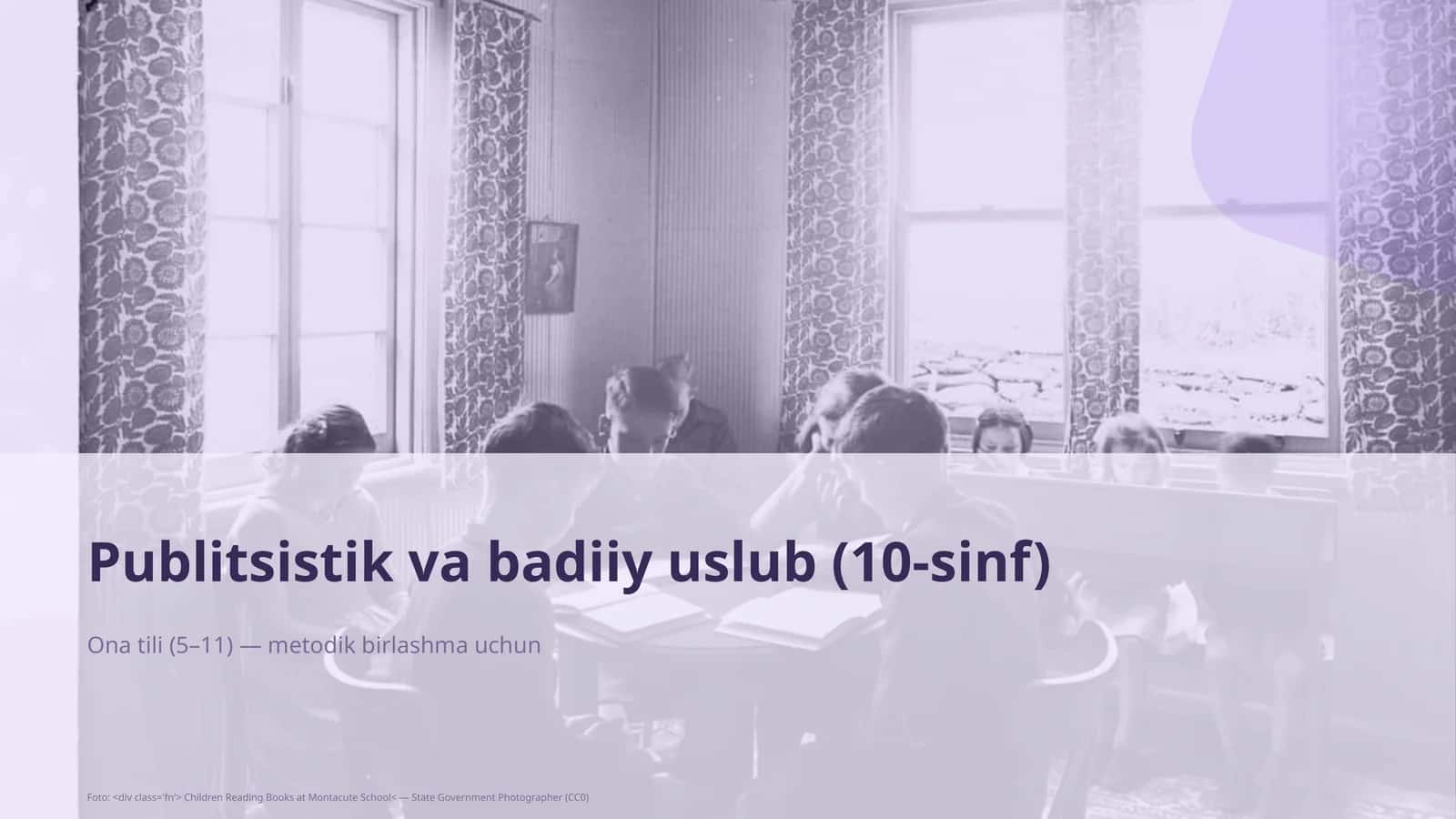 Ona tili (5-11) - metodik birlashma uchun