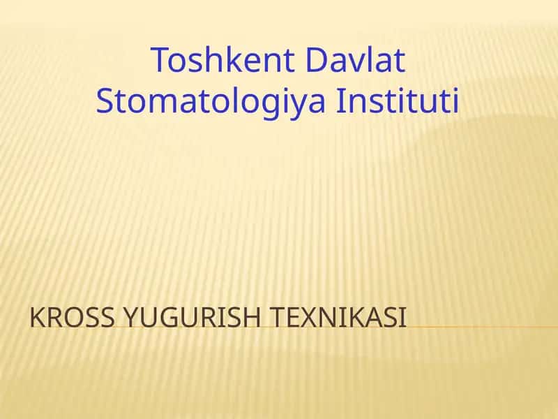 KROSS YUGURISH TEXNIKASI