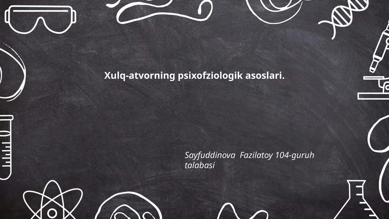 Xulq-atvorning biologik asoslari