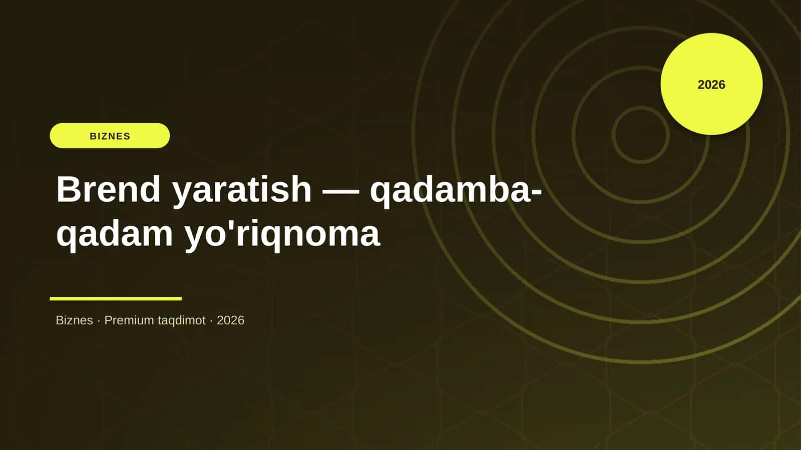 Brend yaratish — qadamba-qadam yo'riqnoma