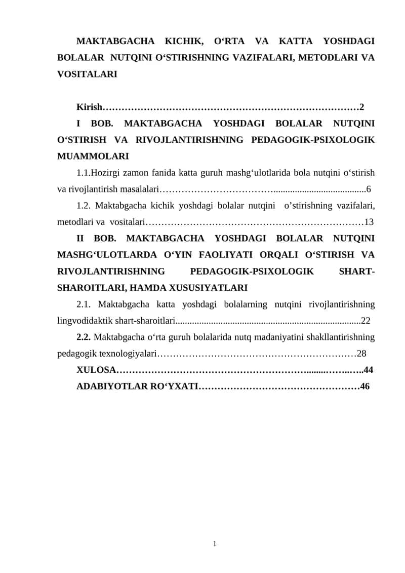 MAKTABGACHA KICHIK, O‘RTA VA KATTA YOSHDAGI BOLALAR NUTQINI O‘STIRISHNING VAZIFALARI, METODLARI VA VOSITALARI