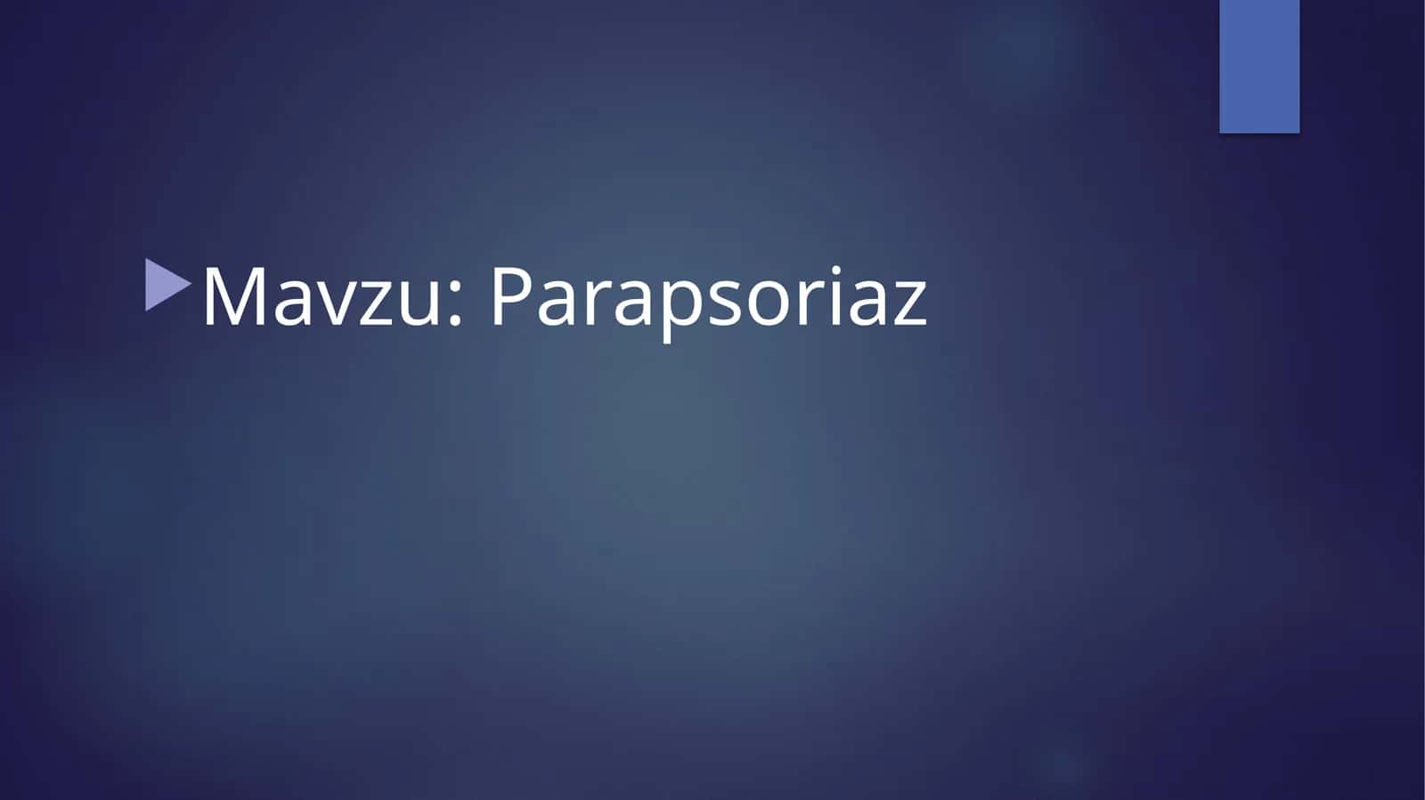 Parapsoriaz