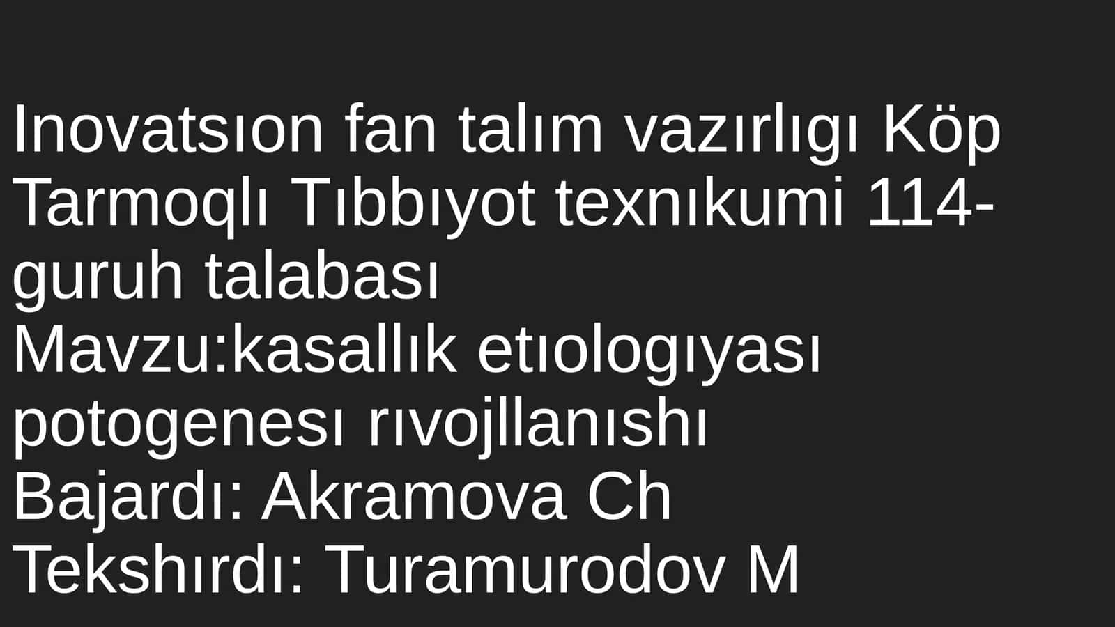 Kasallık etıologıyası potogenesı rıvojllanıshı
