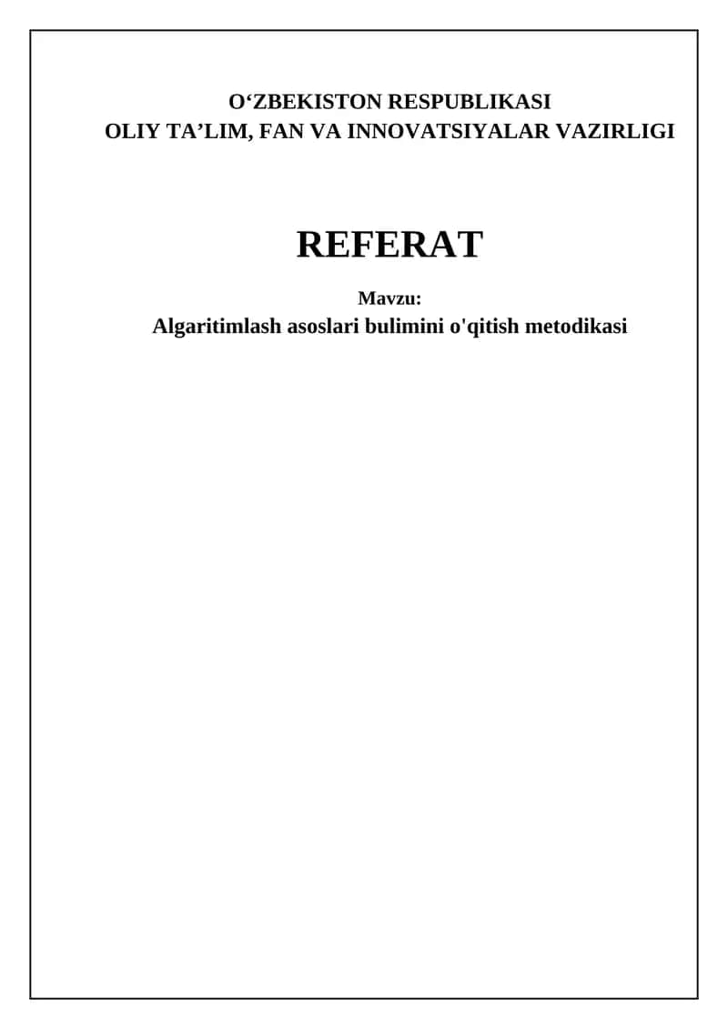 Algaritimlash asoslari bulimini o'qitish metodikasi