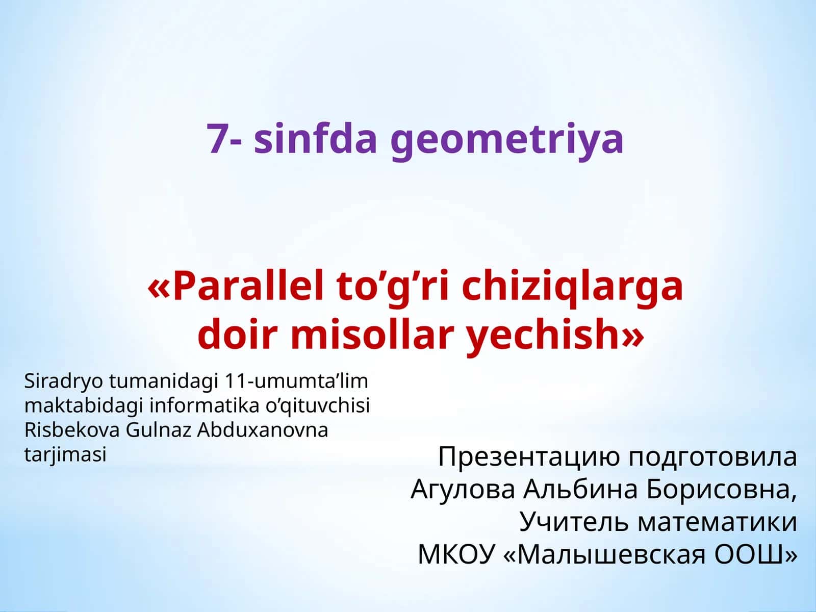Parallel to'g'richiziqlarga doir misollar yechish