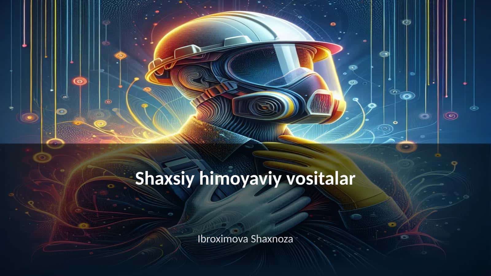 Shaxsiy himoyaviy vositalar
