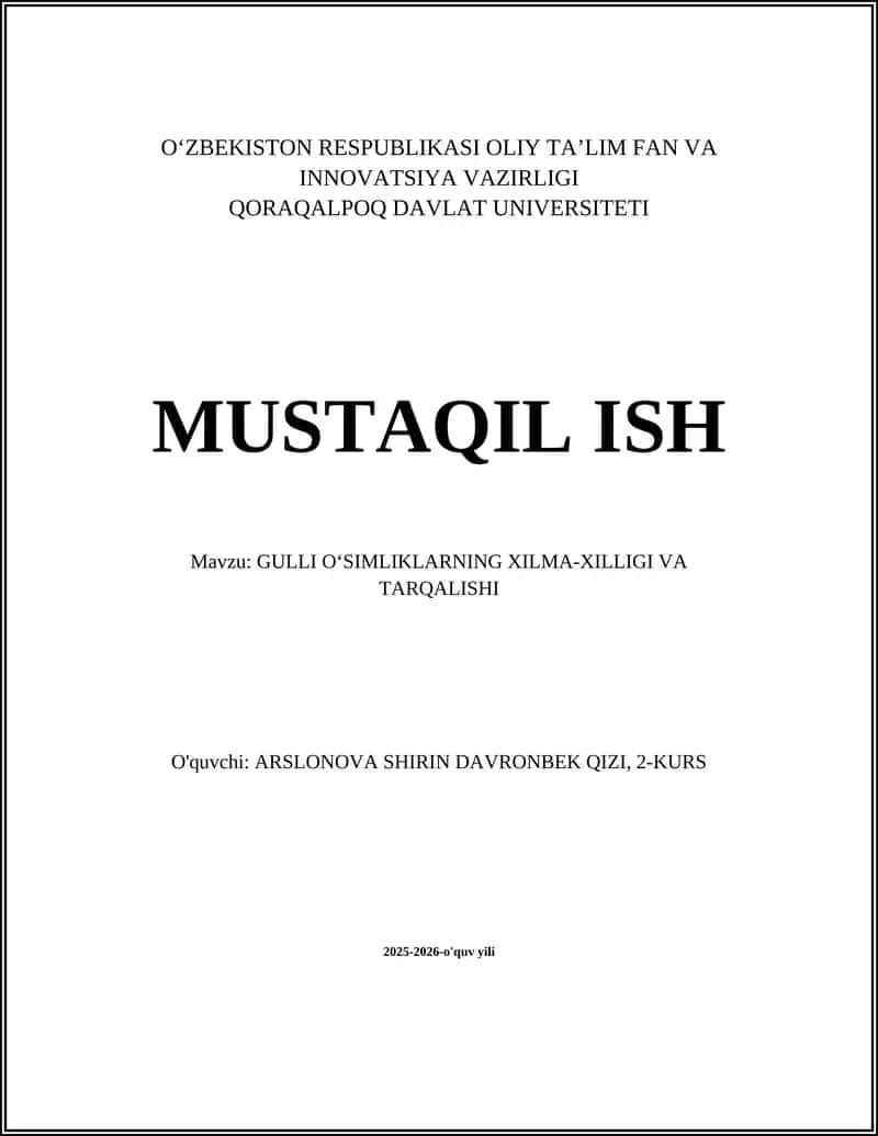 GULLI OʻSIMLIKLARNING XILMA-XILLIGI VA TARQALISHI