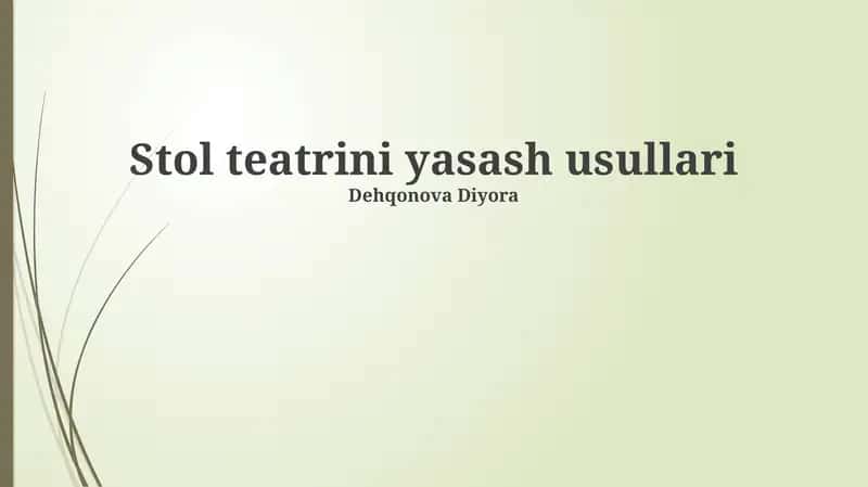 Teatr yaratish usullari