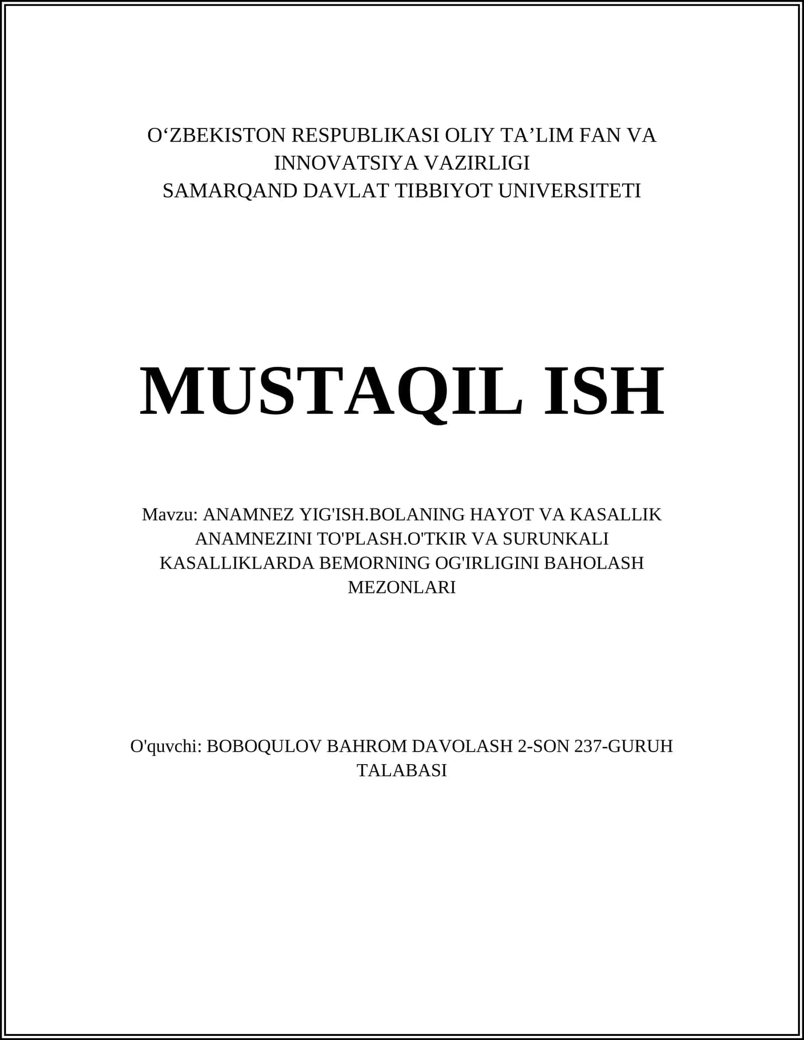 ANAMNEZ YIG'ISH.BOLANING HAYOT VA KASALLIK ANAMNEZINI TO'PLASH