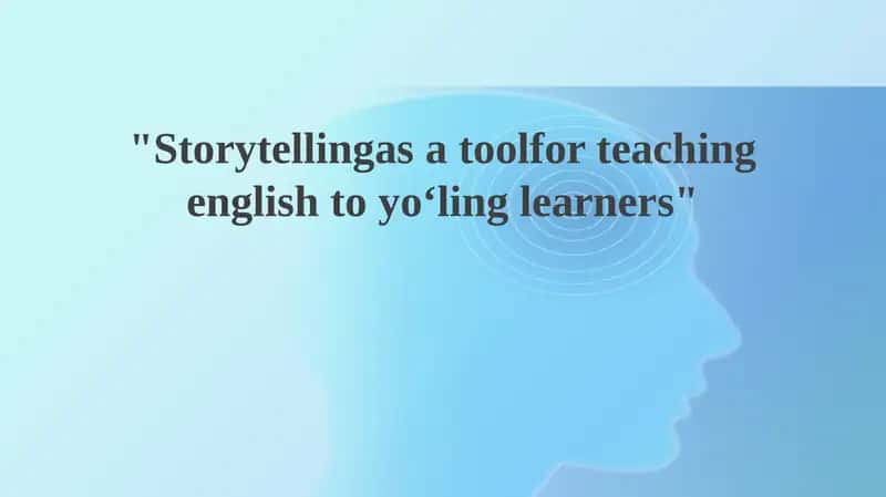 Unlocking English: The Power of Storytelling