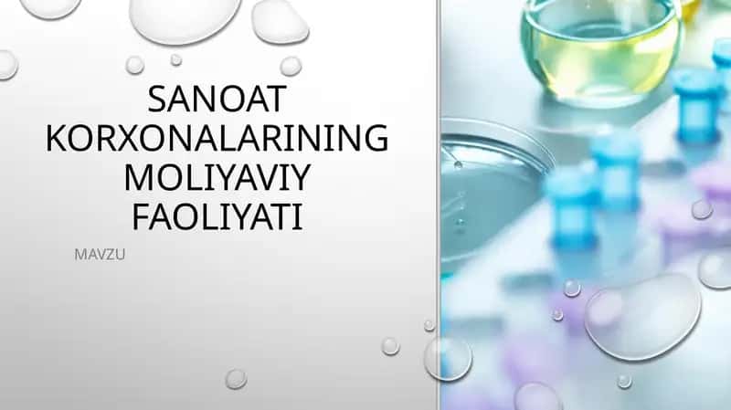 SANOAT KORXONALARINING MOLIYAVIY FAOLIYATI