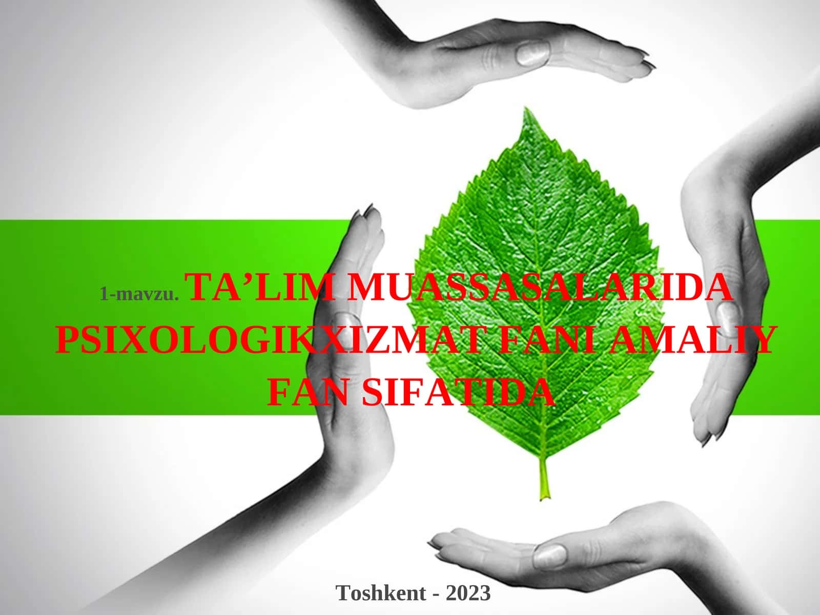 TA’LIM MUASSASALARIDAPSIXOLOGIKXIZMAT FANI AMALIY FAN SIFATIDA