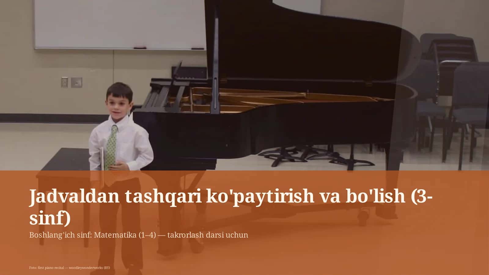 Jadvaldan tashqari ko'paytirish va bo'lish (3-sinf)