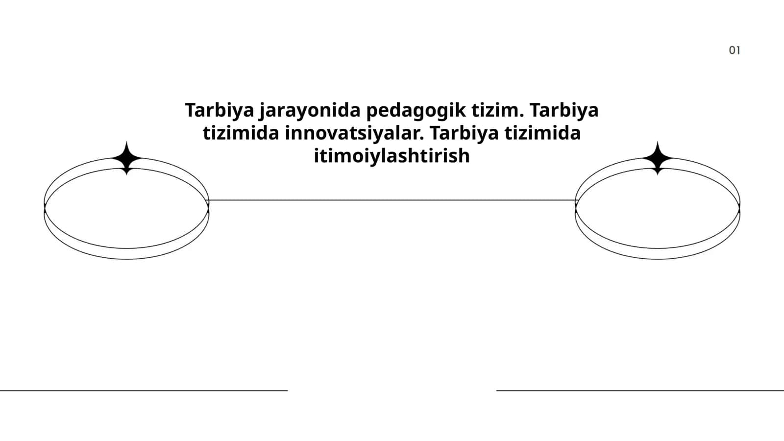 Tarbiya jarayonida pedagogik tizim
