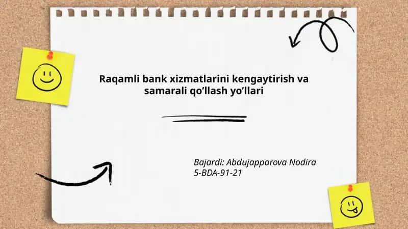 Raqamli bank xizmatlarini kengaytirish va samarali qo’llash yo’llari
