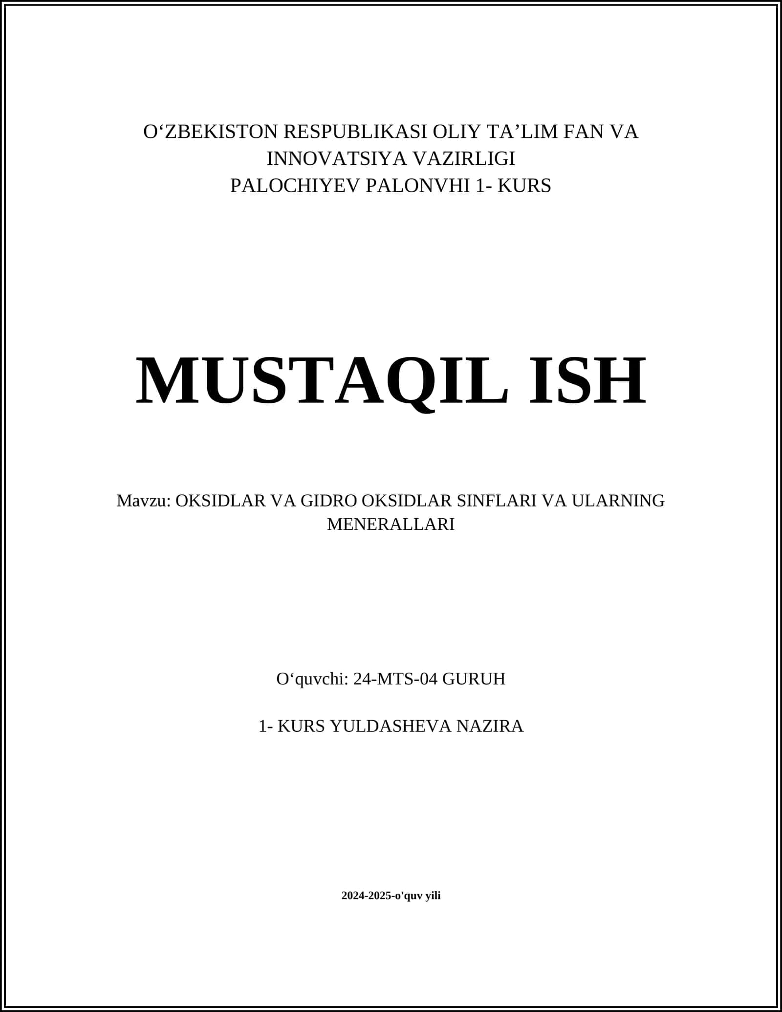 OKSIDLAR VA GIDRO OKSIDLAR SINFLARI VA ULARNING MENERALLARI
