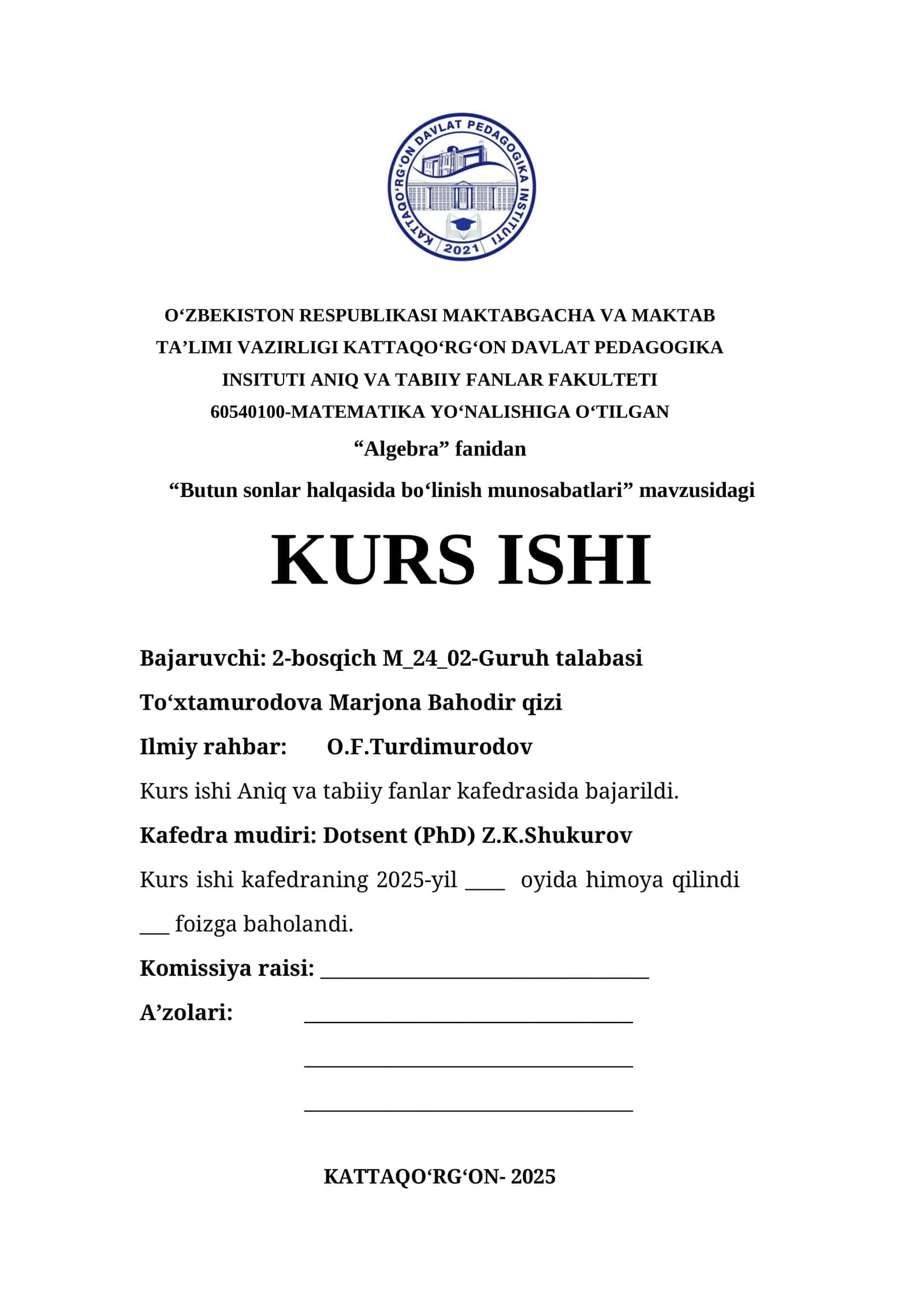 Algebra - "Butun sonlar halqasida bo‘linish munosabatlari" mavzusidagi KURS ISHI
