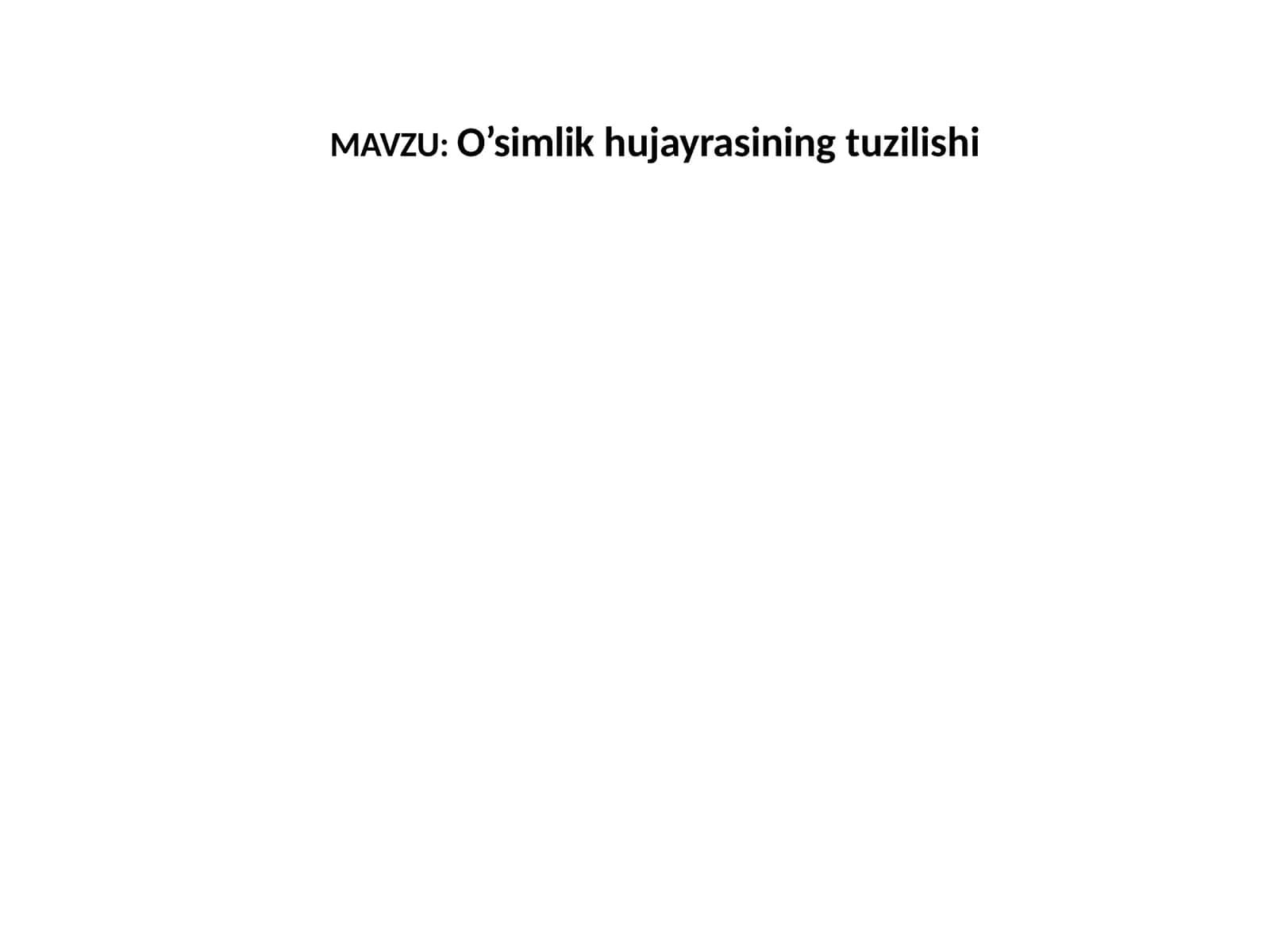 6-sinf Botanika dars ishlanma. O'simlik hujayrasining tuzilishi