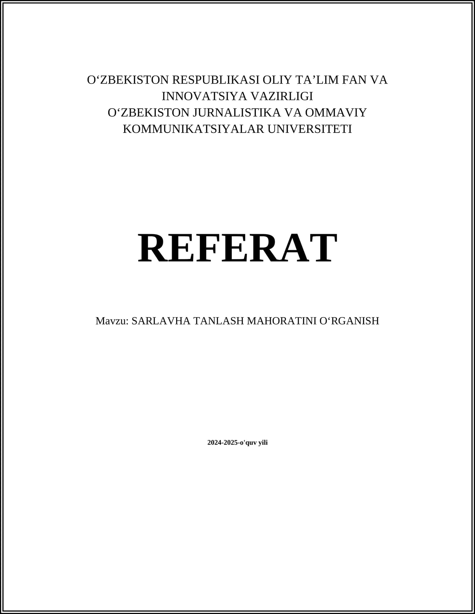 SARLAVHA TANLASH MAHORATINI OʻRGANISH
