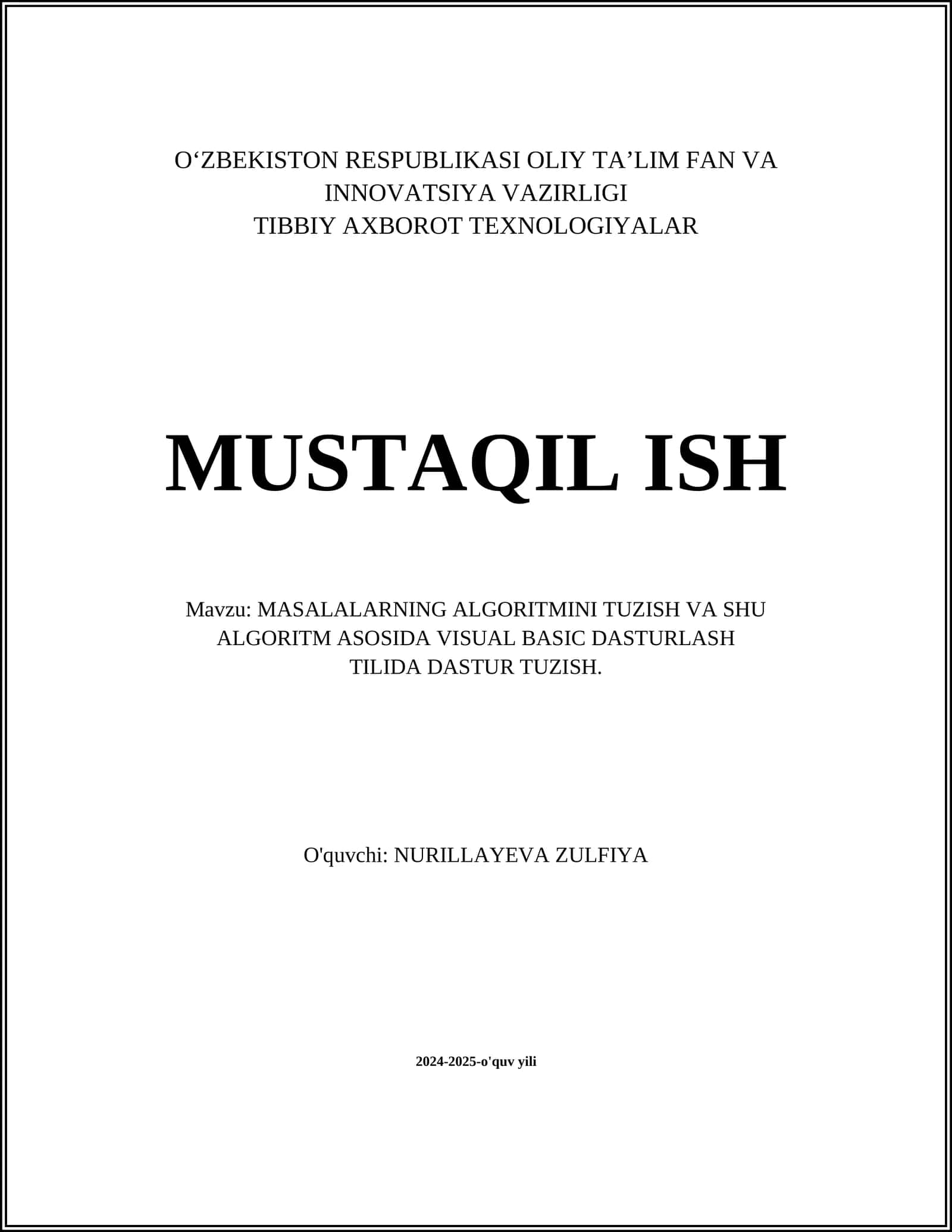 MASALALARNING ALGORITMINI TUZISH VA SHU ALGORITM ASOSIDA VISUAL BASIC DASTURLASH TILIDA DASTUR TUZISH