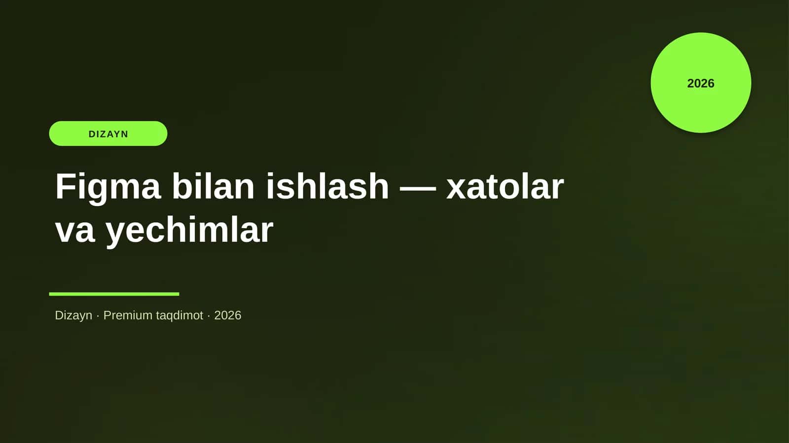 Figma bilan ishlash — xatolar va yechimlar