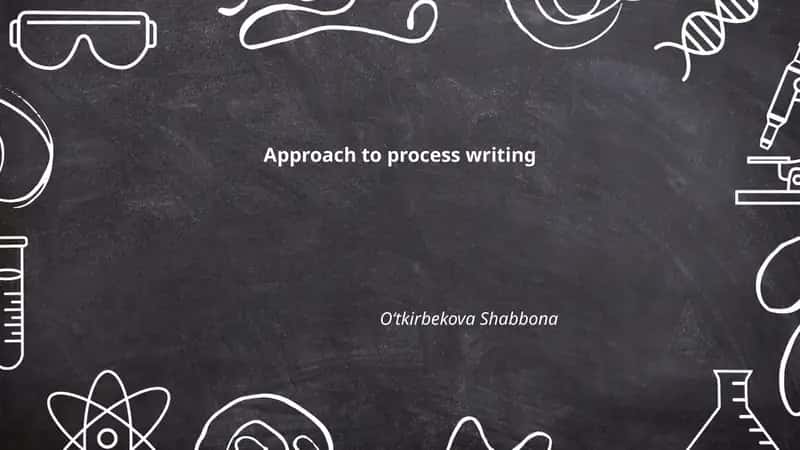 Approach to process writing