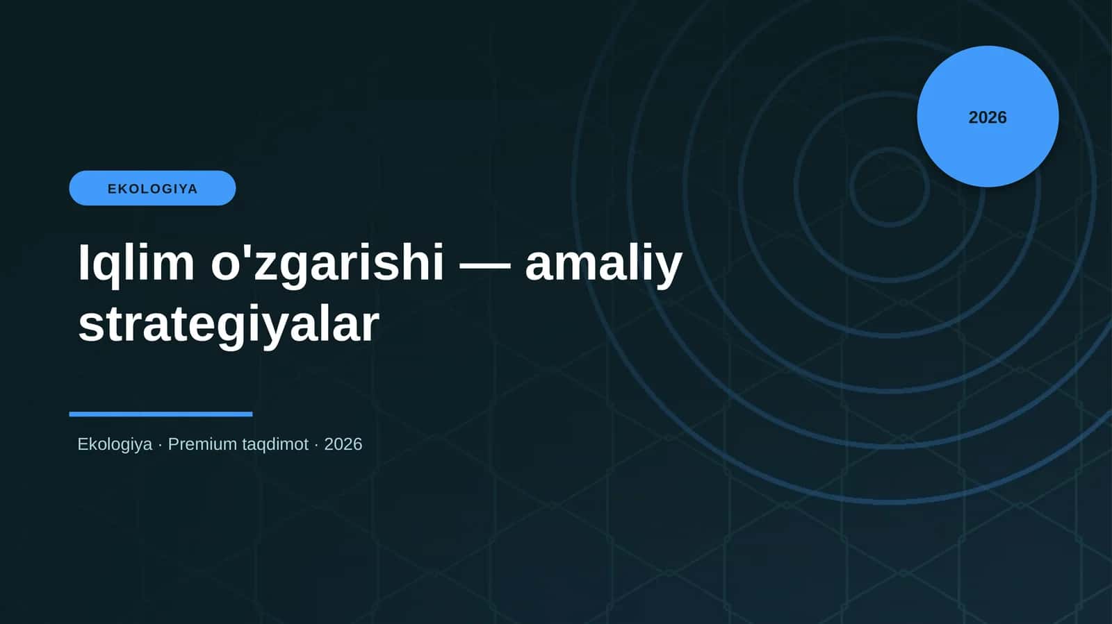 Iqlim o'zgarishi — amaliy strategiyalar